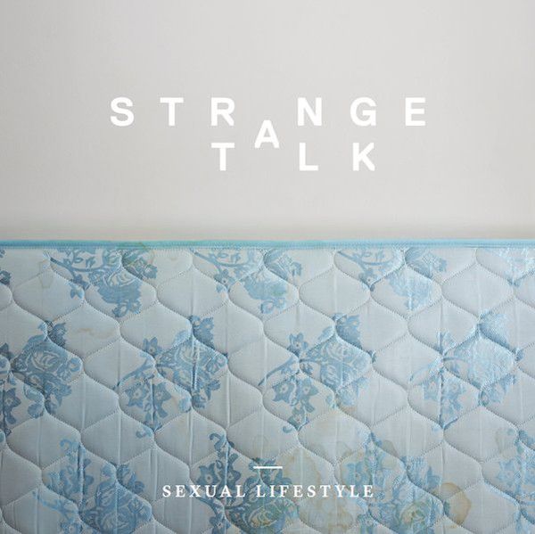 sexual lifestyle strange talk 