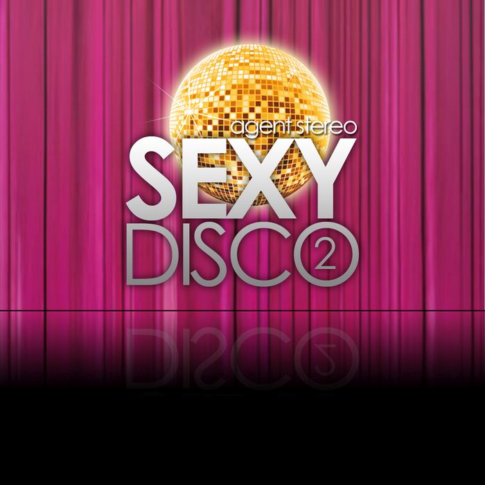 sexy disco vol 2 agent stereo 
