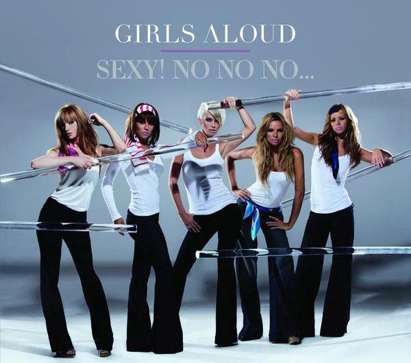 sexy no no no girls aloud 