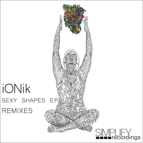 sexy shapes ep remix ionik 