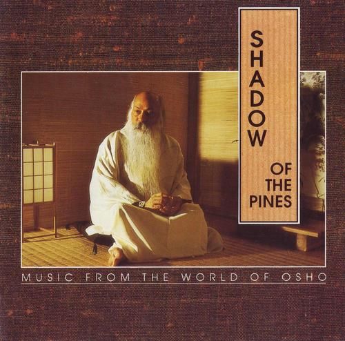 shadow of the pines osho 