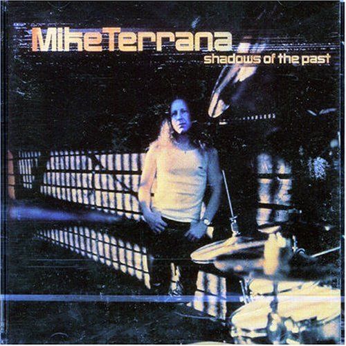 shadows of the past mike terrana 
