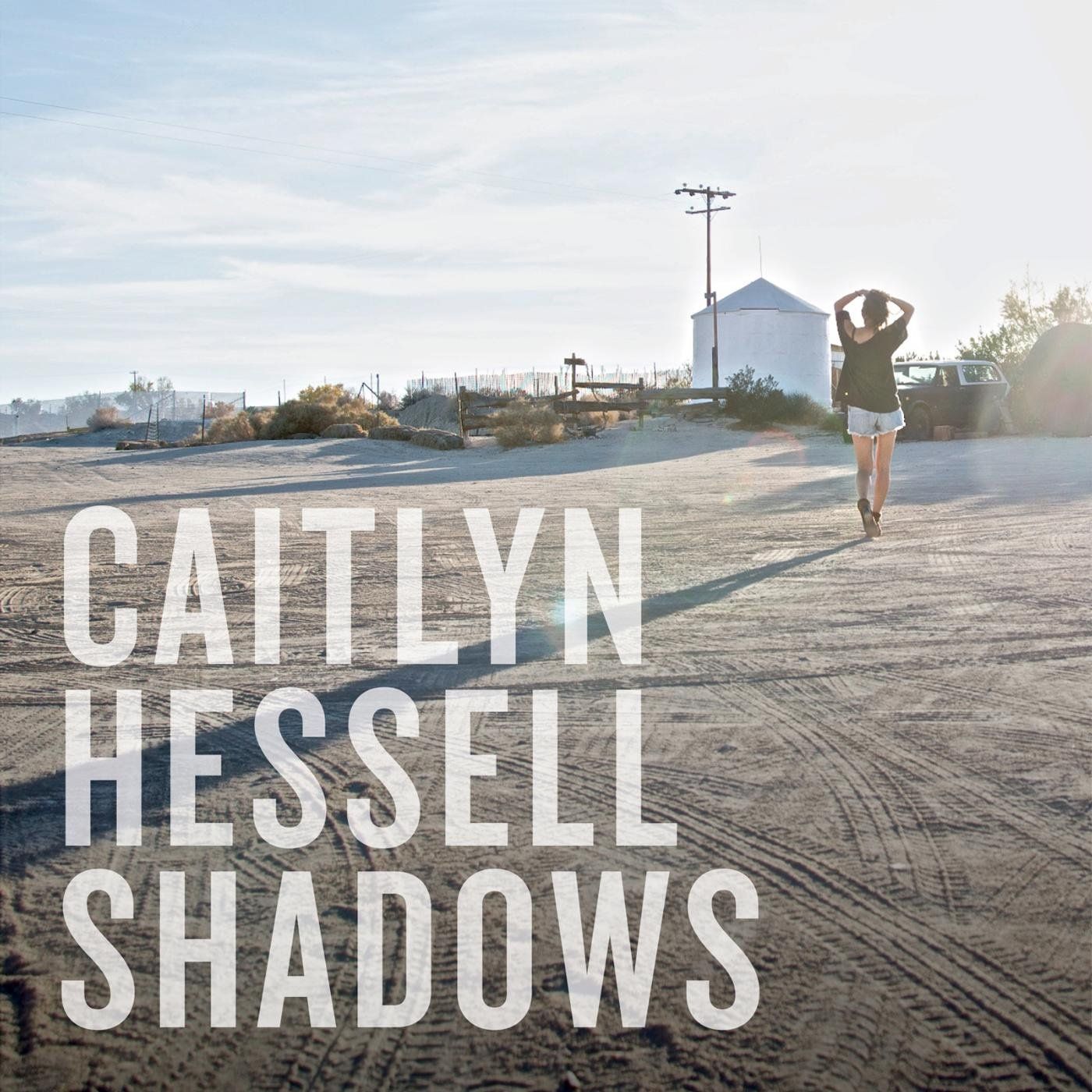 shadows caitlyn hessell 