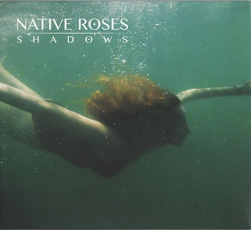 shadows native roses 