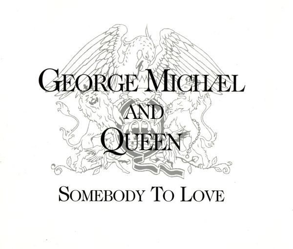 somebody to love george michael 