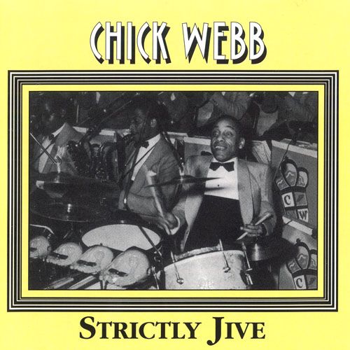 strictly jive chick webb 