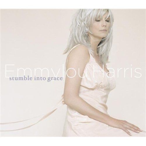stumble into grace emmylou harris 