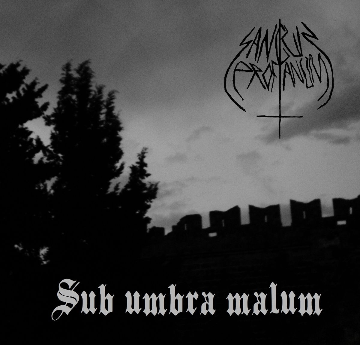 sub umbra malum sanguis profanum 