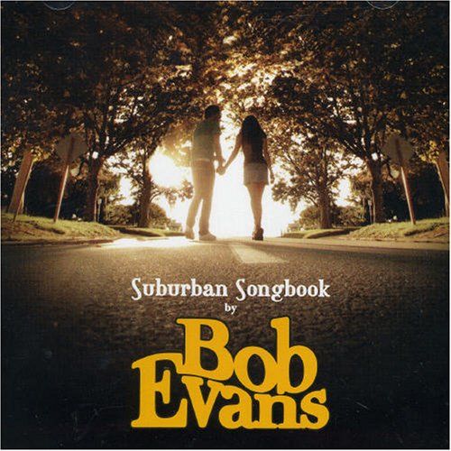 suburban songbook bob evans 