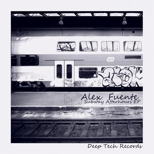 subway afterhours alex fuente  