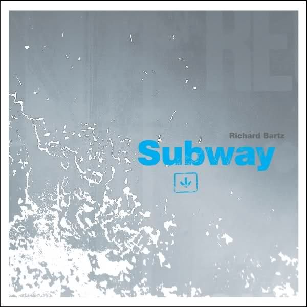 subway richard bartz  