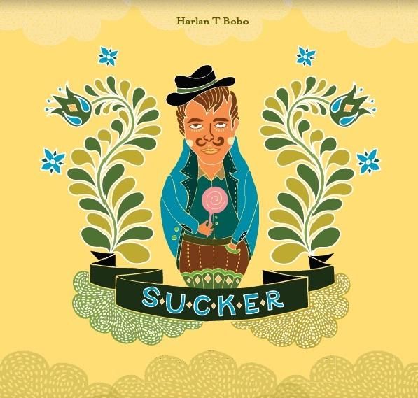 sucker harlan t bobo 