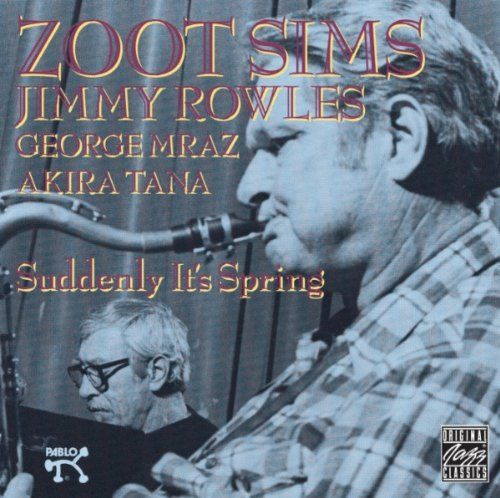suddenly its sp zoot sims 