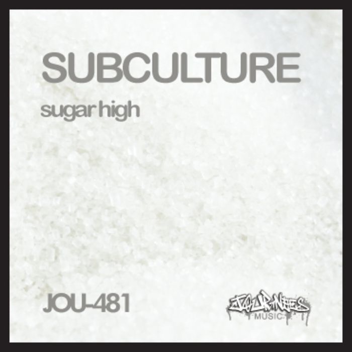 sugar high subculture 