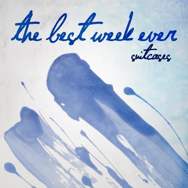 suitcases the best week ever  