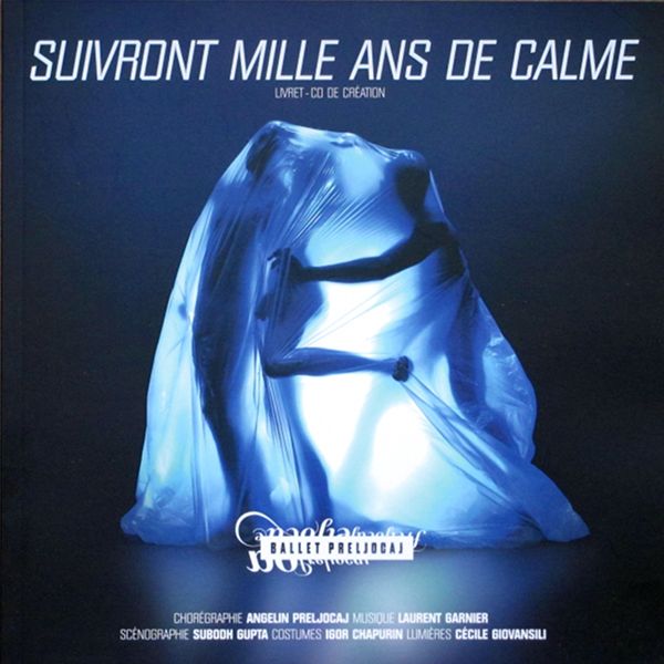 suivront mille ans d laurent garnier 