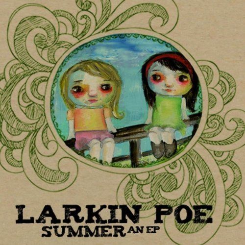summer an ep larkin poe  