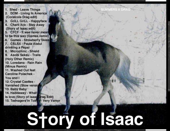 summer drag story of isaac  