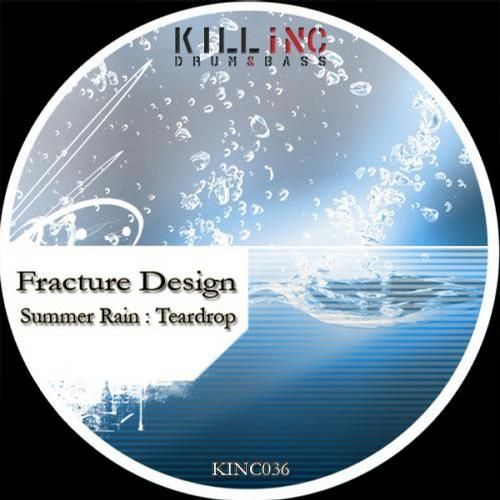 summer rain teardr fracture design 