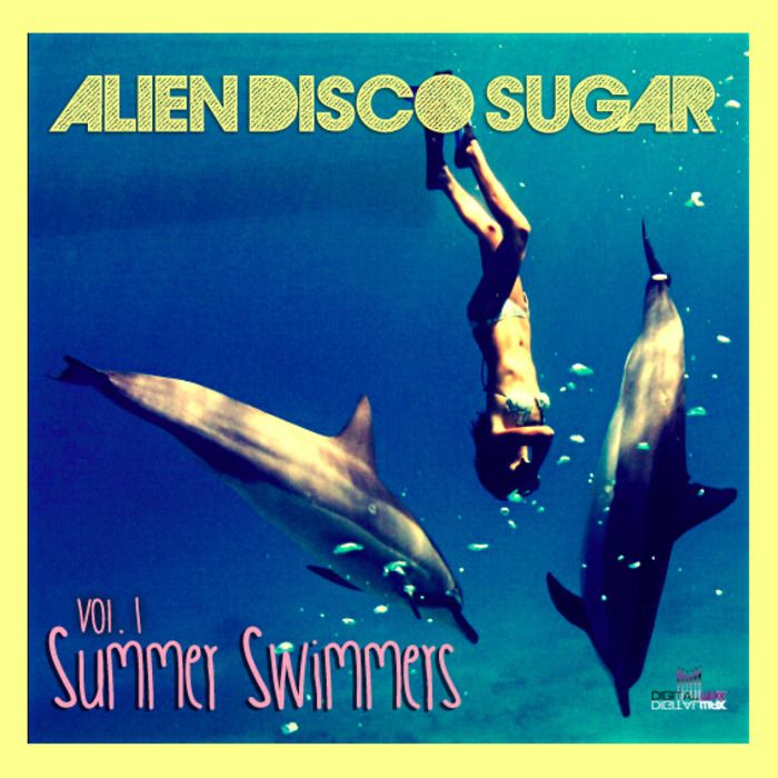 summer swimmers vol alien disco sugar 