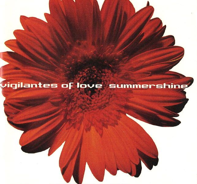 summershine vigilantes of love  