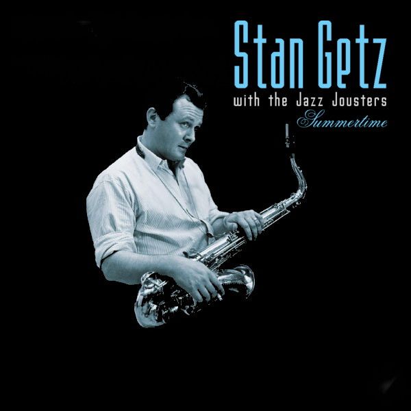 summertime stan getz  