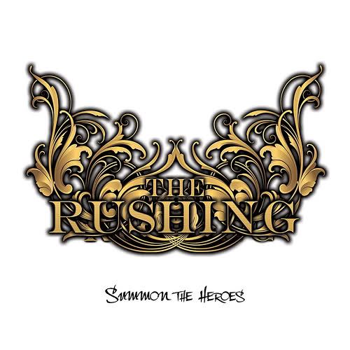 summon the heroes the rushing  