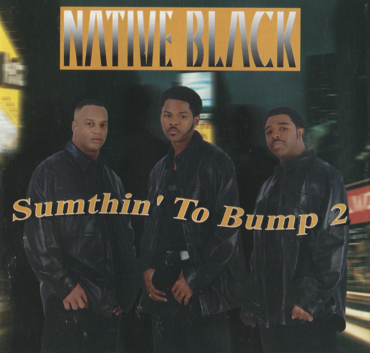 sumthin to bump 2 native black 