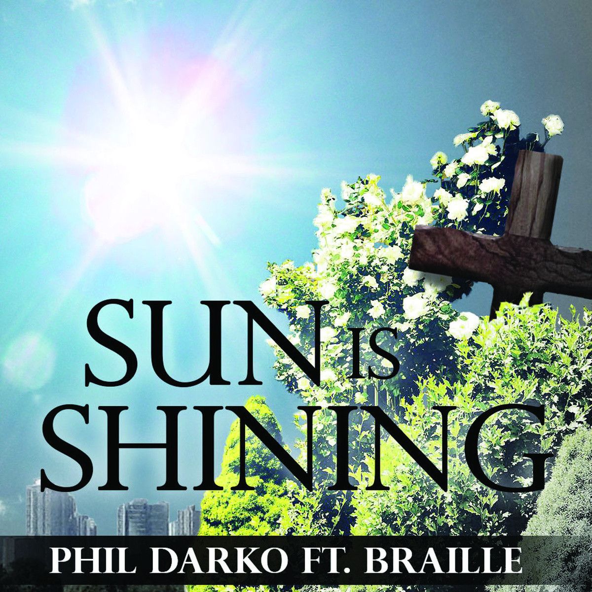 sun is shining phil darko 