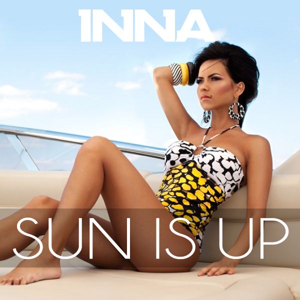 sun is up promo inna  