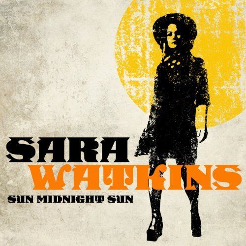 sun midnight sun sara watkins 