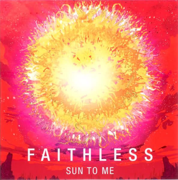 sun to me faithless  