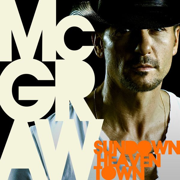 sundown heaven town tim mcgraw 