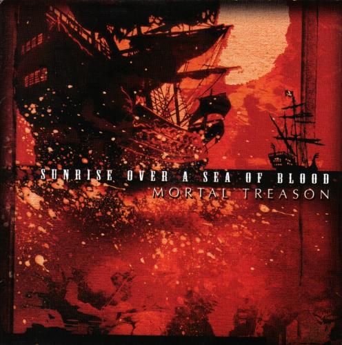 sunrise over a sea o mortal treason 