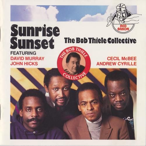 sunrise sunset the bob thiele colle 