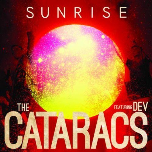 sunrise the cataracs 