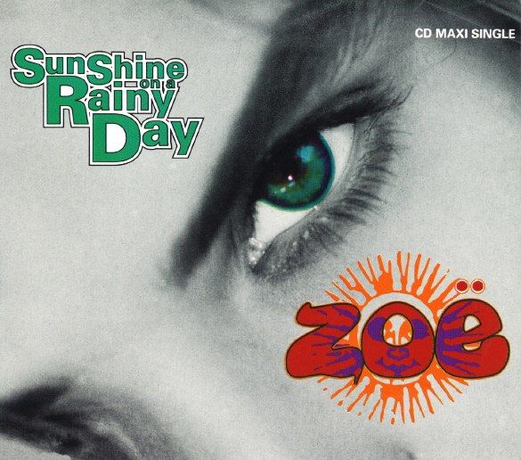 sunshine on a rainy zoe 