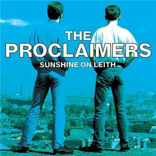 sunshine on leith the proclaimers 