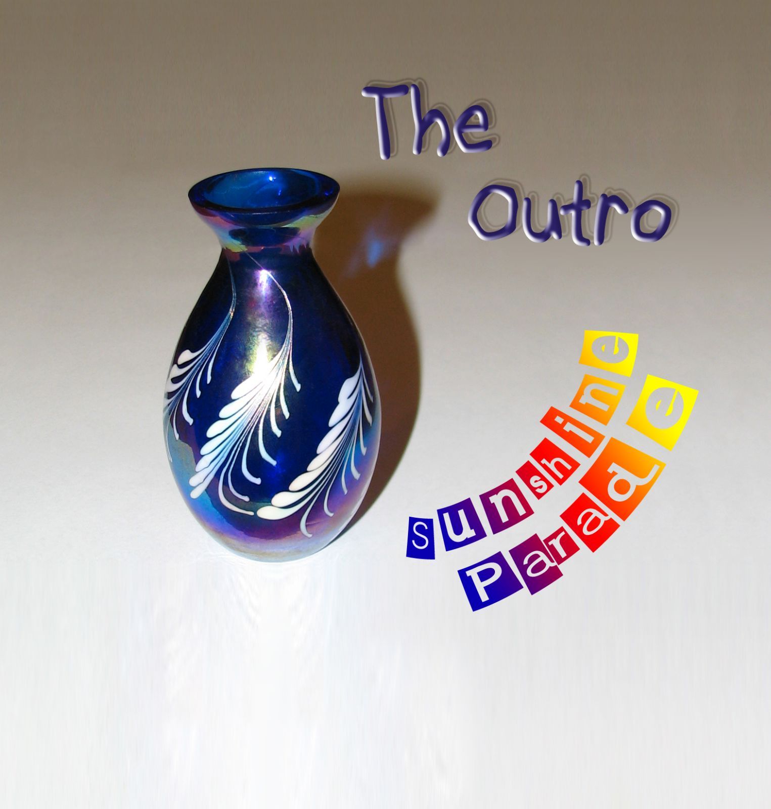 sunshine parade the outro  