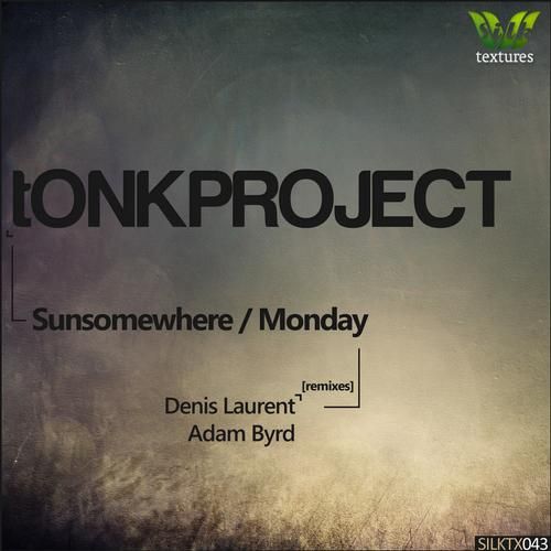sunsomewhere monda tonkproject  