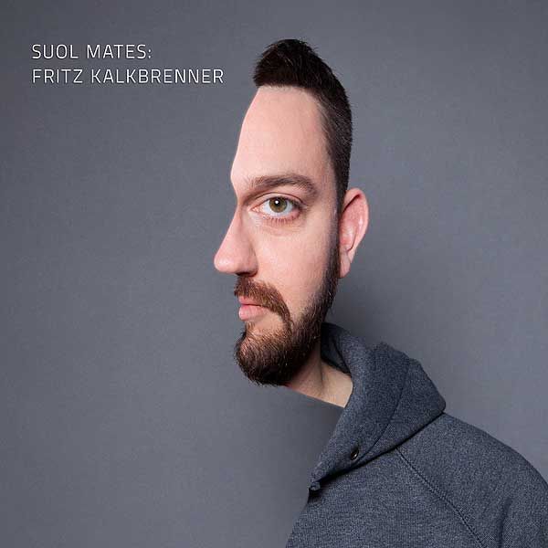 suol mates fritz kalkbrenner 
