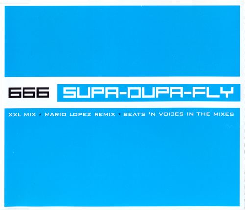 supa dupa fly 666 