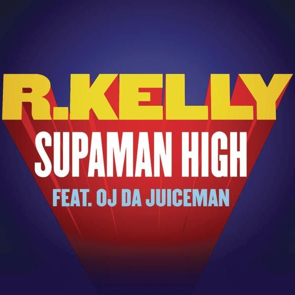 supaman high r kelly  
