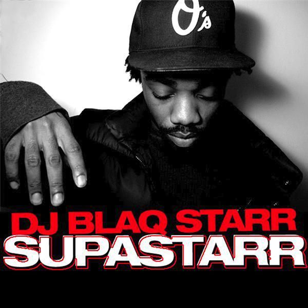 supastarr dj blaqstarr  