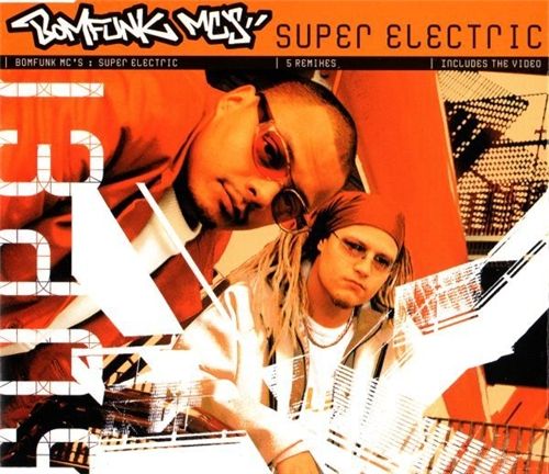 super electric bomfunk mcs 