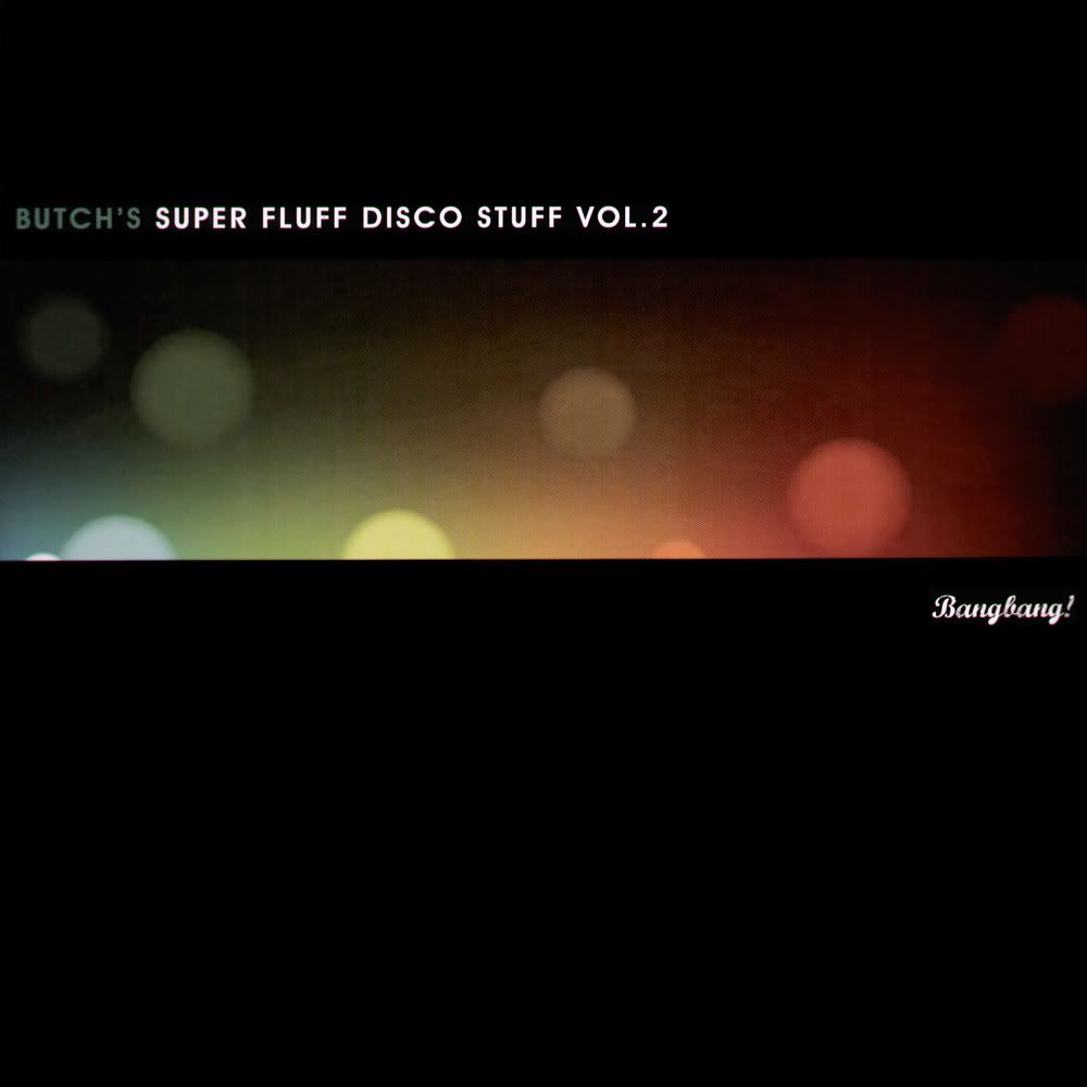 super fluff disco st butch  