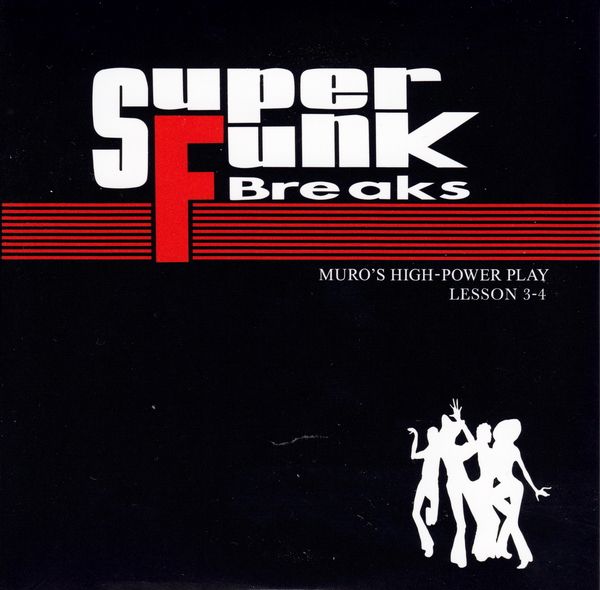 super funk breaks le dj muro 