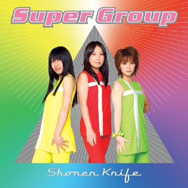 super group shonen knife 