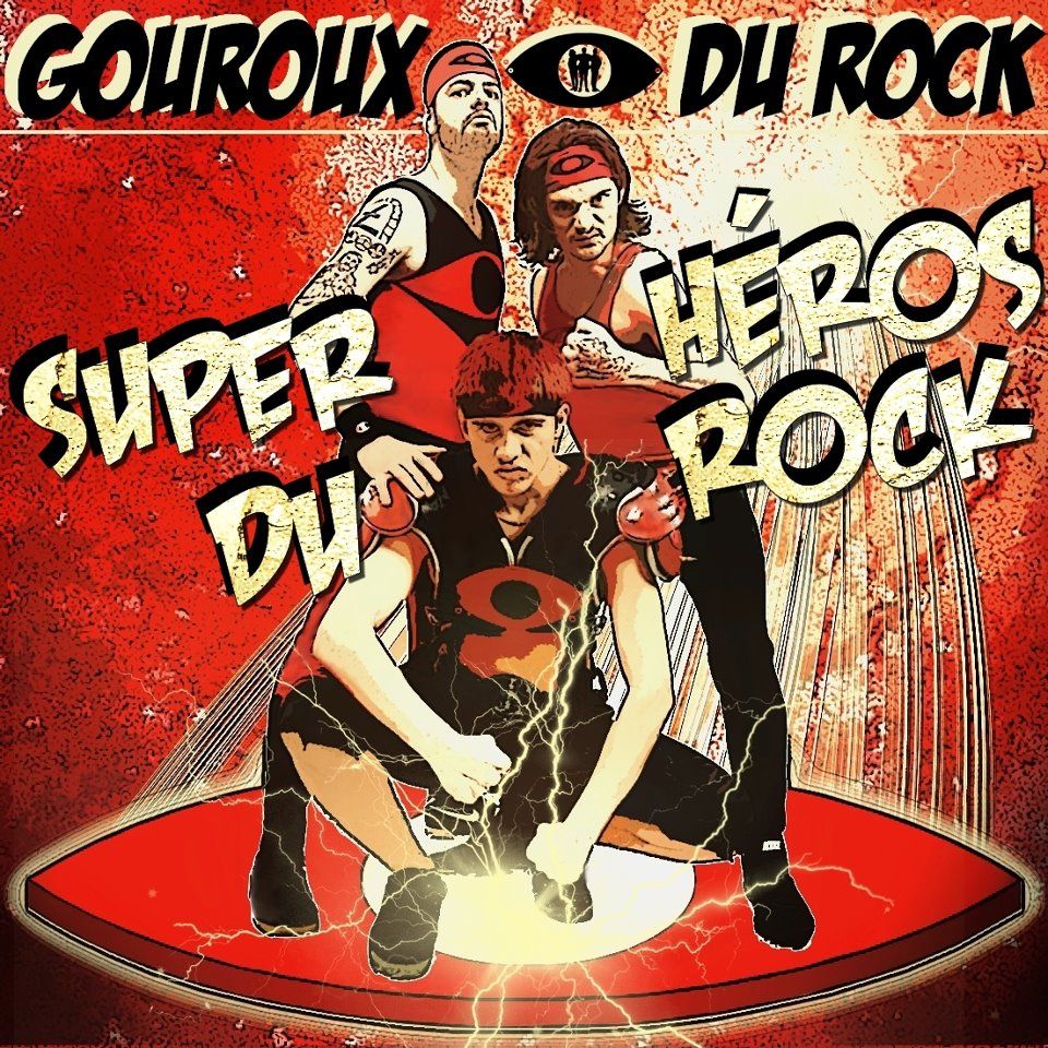 super heros d gouroux du rock 