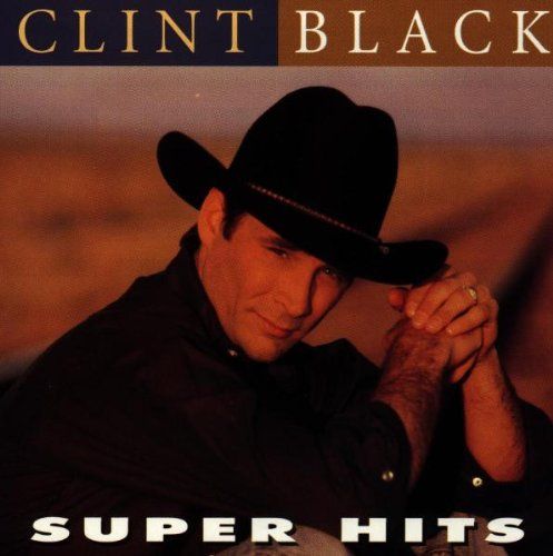 super hits clint black  